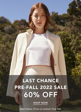 Last Chance Pre-Fall 2022 Sale 60% Off. Shop Now.